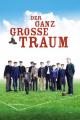 Der ganz große Traum (2011)