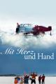 Mit Herz und Hand (2005)