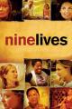 Nine Lives (2005)