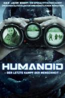 Humanoid - Der letzte Kampf der Menschheit (2016)