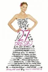 27 Dresses - Kleider machen Bräute (2008)