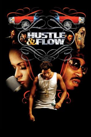 Hustle & Flow (2005)