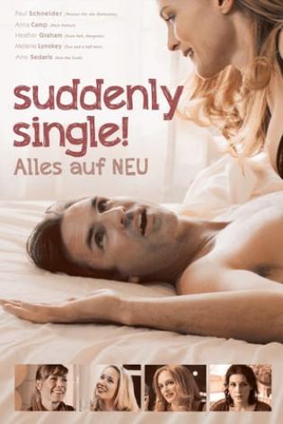 Suddenly Single! - Alles auf NEU (2014)