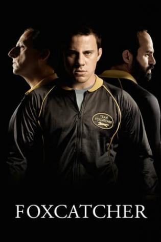 Foxcatcher (2014)