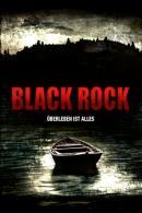 Black Rock - Überleben ist alles (2012)