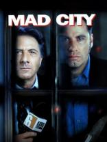 Mad City (1997)