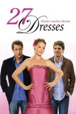 27 Dresses - Kleider machen Bräute (2008)