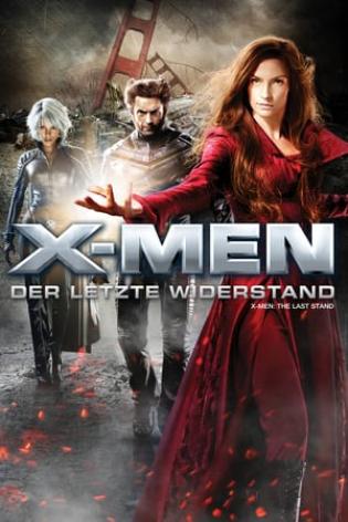 X-Men - Der letzte Widerstand (2006)