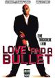 Love and a Bullet (2002)