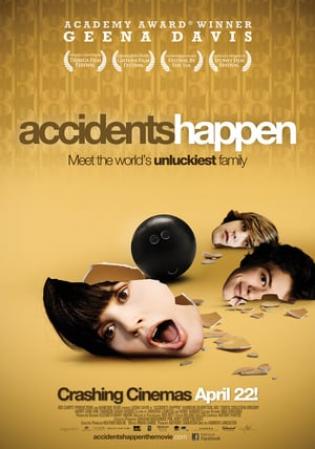 Accidents Happen (2009)