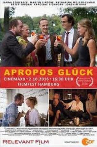 Apropos Glück (2016)