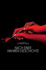 Nach einer wahren Geschichte (2017)