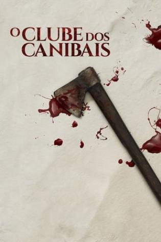 The Cannibal Club (2019)