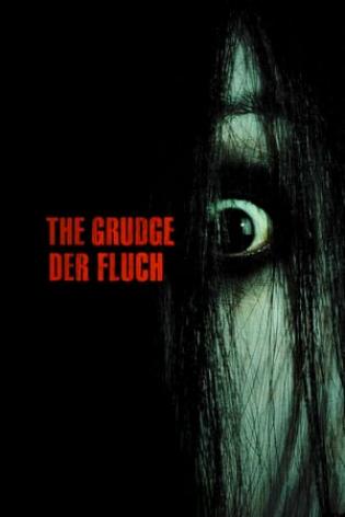 Der Fluch - The Grudge (2004)