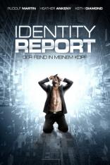 Identity Report - Der Feind in meinem Kopf (2011)