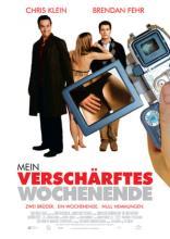 Mein verschärftes Wochenende (2005)