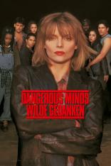 Dangerous Minds - Wilde Gedanken (1995)