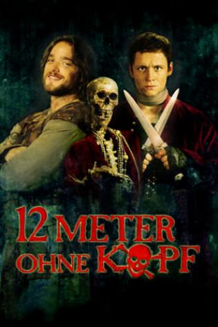 12 Meter ohne Kopf (2009)