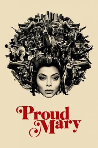 Proud Mary (2018)