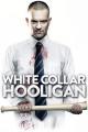 White Collar Hooligan (2012)