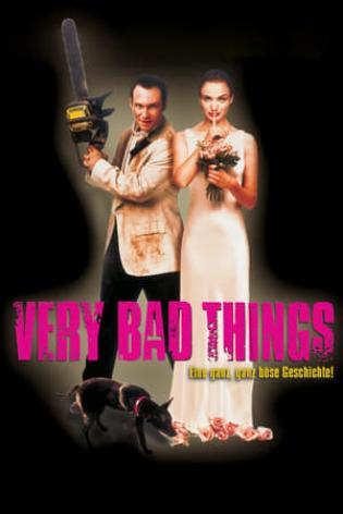 Very Bad Things (1998)