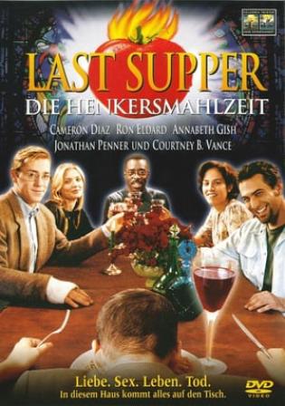 Last Supper - Die Henkersmahlzeit (1995)