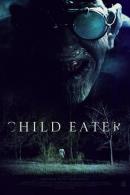 Child Eater (2016)