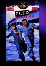 Fled - Flucht nach Plan (1996)