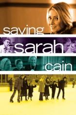 Saving Sarah Cain (2007)