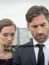 Ein verhängnisvoller Plan (2019)