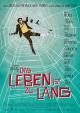 Das Leben ist zu lang (2010)