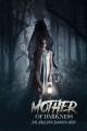 Mother of Darkness (2017)