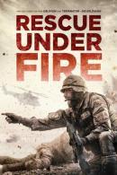 Rescue Under Fire (2017)