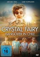 Crystal Fairy - Hangover in Chile (2013)