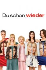 Du schon wieder (2010)