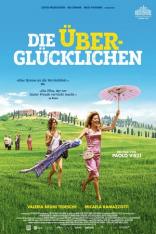 Die Überglücklichen (2016)