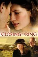 Closing the Ring (2007)