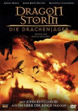 Dragon Storm - Die Drachenjäger (2004)