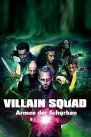 Villain Squad (2016)