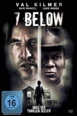 7 Below - Haus der dunklen Seelen (2012)