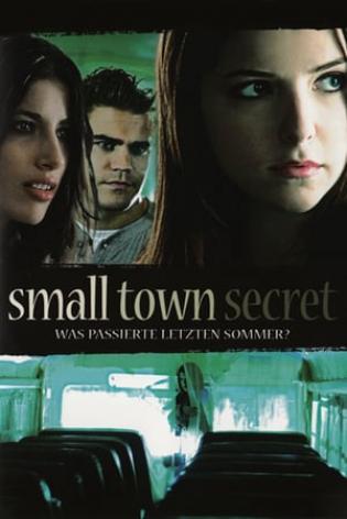 Small Town Secret (2009)