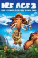 Ice Age 3 - Die Dinosaurier sind los (2009)