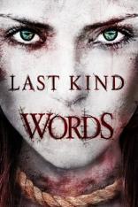 Last Kind Words (2012)