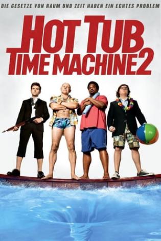 Hot Tub Time Machine 2 (2015)