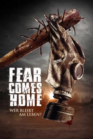 Fear comes home: Wer bleibt am Leben? (2013)