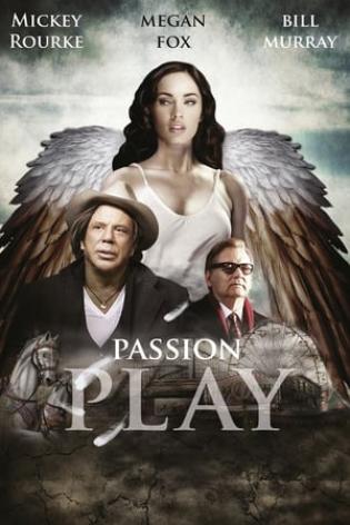 Passion Play (2010)