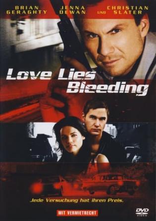 Love Lies Bleeding (2008)