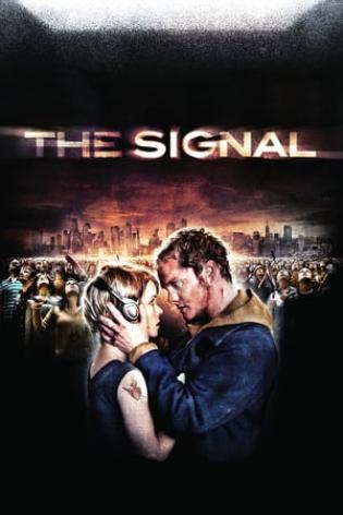 The Signal (2007)