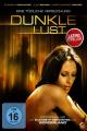 Dunkle Lust (2010)