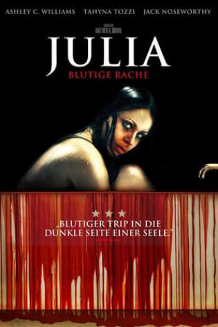 Julia - Blutige Rache (2014)